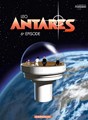 Antares - 3e cyclus 6 - 6e Episode, Softcover (Dargaud)