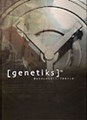 Genetiks 4 - [4], Hardcover (Daedalus)