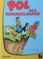 Pol - Oorspronkelijke serie 7 - Pol als bergbeklimmer, Softcover (Casterman)