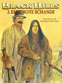 Black Hills 3 - een grote schande, Softcover, Eerste druk (2003) (Arboris)