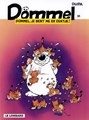 Dommel 38 - Dommel, je bent me er eentje, Softcover (Lombard)