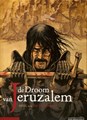 Droom van Jeruzalem, de 2 - De Vuurproef, Hardcover (Dupuis)