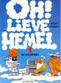 Oh! Lieve hemel 1 - De volgende!, Softcover, Eerste druk (1999) (Dupuis)
