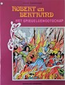 Robert en Bertrand 71 - Het spiegelgenootschap, Softcover (Standaard Uitgeverij)