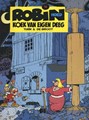 Robin Hoed 16 - Koek van eigen deeg, Softcover, Eerste druk (1989) (Dargaud)