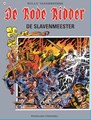 Rode Ridder, de 154 - De slavenmeester, Softcover, Eerste druk (1995), Rode Ridder, de - Gekleurde reeks (Standaard Uitgeverij)