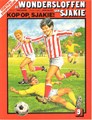 Wondersloffen van Sjakie, de 9 - Kop op, Sjakie !, Softcover (Big Balloon)