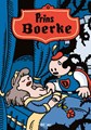 Boerke 8 - Prins Boerke, Hardcover, Eerste druk (2014) (Blloan)