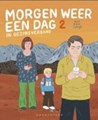 Bart Schoofs - Collectie 2 - Morgen weer een dag: in gezinsverband, Softcover (Oogachtend)