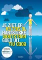 Je ziet er hartstikke goed uit  - Je ziet er hartstikke goed uit, Hardcover (Klapwijk & Keijsers)