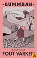Gummbah  - Daar gaat fout varken, Softcover (Harmonie, de)