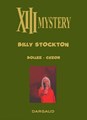 XIII Mystery 6 - Billy Stockton, Luxe, XIII Mystery - Luxe (Dargaud)