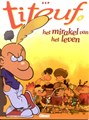 Titeuf 6 - Het mirakel van het leven, Softcover (Glénat)