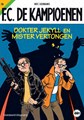 F.C. De Kampioenen 78 - Dokter Jekyll en Mister Vertongen, Softcover, Eerste druk (2013) (Standaard Uitgeverij)