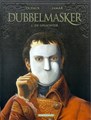Dubbelmasker 1 - De Oplichter, Softcover (Dargaud)