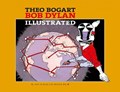 Theo van den Boogaard - Collectie  - Bob Dylan Illustrated, Hardcover (Oog & Blik)