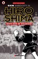 Hiroshima 6 - Niets dan de waarheid, Softcover (Xtra)
