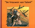 Vrouwen van Talent, de  1 - De vrouwen van Talent, Hardcover (Talent)