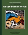 Uit de archieven van Willy Vandersteen 9 - Tussen water en vuur, Hc+linnen rug (Adhemar)