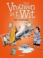 Vrouwen in 't wit 34 - Oeps, Verschoning!, Softcover (Dupuis)