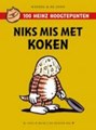 Heinz - 100 hoogtepunten 3 - Niks mis met Koken, Softcover (Oog & Blik)