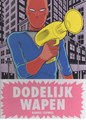 Daniel Clowes  - Dodelijk wapen, Hardcover (Oog & Blik)