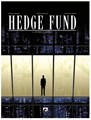 Hedge Fund 1 - De snelle jongens, Softcover (Dark Dragon Books)