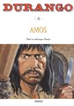 Durango 4 - Amos, Softcover, Durango - softcover (Arboris)