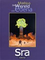 Wereld van Edena, de 5 - Sra, Hardcover (Casterman)