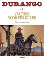 Durango 3 - Valstrik voor een killer, Softcover, Durango - softcover (Arboris)