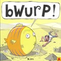Kim Duchateau - Collectie  - Bwurp!, Softcover (Oogachtend)
