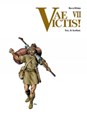 Vae Victis 7 - Yorc, de acrobaat, Hardcover, Vae Victis - Hardcover (SAGA Uitgeverij)