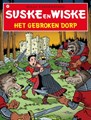 Suske en Wiske 327 - Het gebroken dorp, Softcover, Vierkleurenreeks - Softcover (Standaard Uitgeverij)