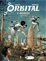 Orbital 4 - Ravages, Hardcover (Microbe)