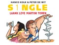 Grunneger Stripreeks 4 - S1ngle: Laank leve Martini toren, Hardcover+prent, Eerste druk (2017) (Stripwinkel Akim)