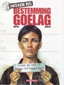 Insiders 6 - Bestemming goelag, Softcover, Eerste druk (2008) (Dargaud)