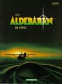 Aldebaran - 1e cyclus 3 - De foto, Softcover (Dargaud)