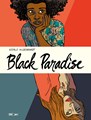 Black Paradise  - Black Paradise, Hardcover (Blloan)