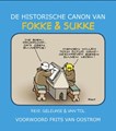 Fokke en Sukke - Diverse uitgaven  - Het historische canon van Fokke & Sukke, Softcover (Catullus)