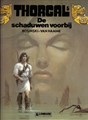 Thorgal 5 - De schaduwen voorbij, Hardcover, Thorgal - Hardcover (Lombard)