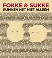 Fokke en Sukke - Diverse uitgaven  - Kunnen het niet alleen, Softcover (Catullus)