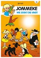 Jommeke 19 - Wie zoekt, die vindt, Softcover, Jommeke - Relook (Ballon)