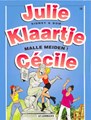 Julie, Klaartje, Cecile 14 - Malle meiden, Softcover (Lombard)