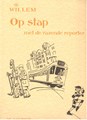 Willem Holtrop  - Op stap met de razende reporter, Softcover, Eerste druk (2002) (Harmonie, de)