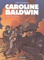 Caroline Baldwin 9 - Staat van beleg, Softcover (Casterman)