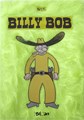 Billy Bob  - Bundeling 1, Hardcover (Blloan)