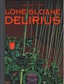 Lone Sloane 2 - Delirius
