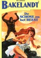 Bakelandt (Standaard Uitgeverij) 36 - De schoone en het beest, Softcover (Standaard Uitgeverij)