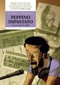 Peppini impastato  - een nar tegen de maffia, Hardcover (Silvester Strips & Specialities)