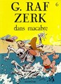 G.raf Zerk 6 - Dans Macabre, Softcover, Eerste druk (1989) (Dupuis)